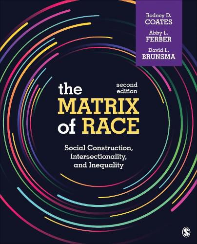 Cover image for The Matrix of Race: Social Construction, Intersectionality, and Inequality