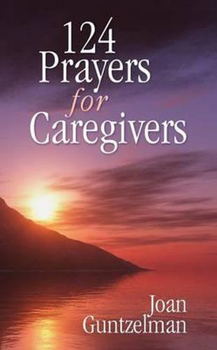 Cover image for 124 Prayers for Caregivers