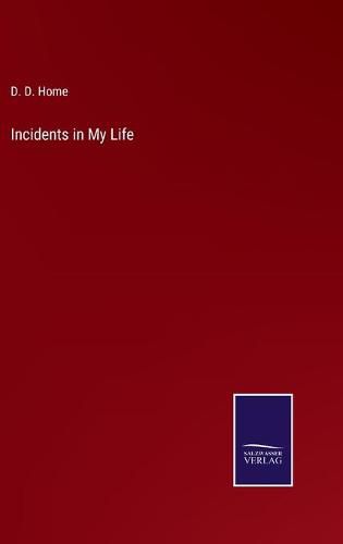 Cover image for Incidents in My Life