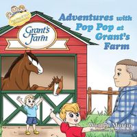 Cover image for Adventures with Pop Pop at Grant's Farm