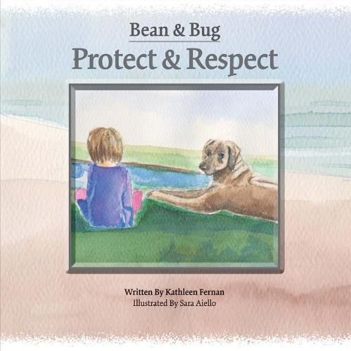 Cover image for Bean & Bug - Protect & Respect