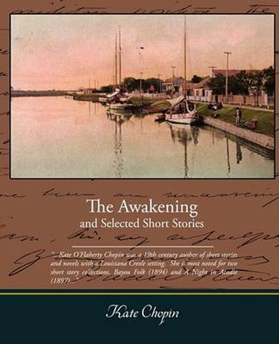 Cover image for The Awakening and Selected Short Stories