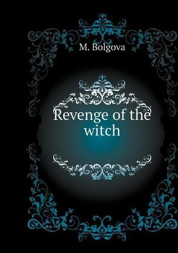 Cover image for Revenge of the witch