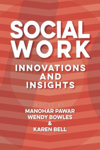 Cover image for Social Work: Innovation & Insights