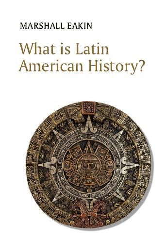 Cover image for What is Latin American History?