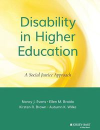 Cover image for Disability in Higher Education: A Social Justice Approach