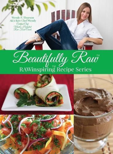 Cover image for Beautifully Raw: RAWinspiring Recipe Series