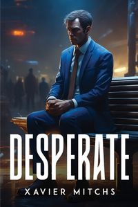 Cover image for Desperate