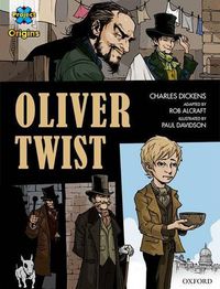 Cover image for Project X Origins Graphic Texts: Dark Red+ Book Band, Oxford Level 20: Oliver Twist