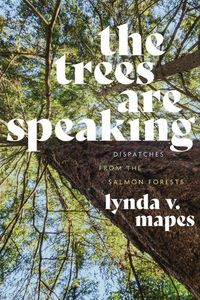 Cover image for The Trees Are Speaking