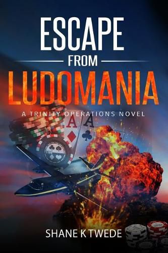 Cover image for Escape from Ludomania: A Trinity Operations Novel