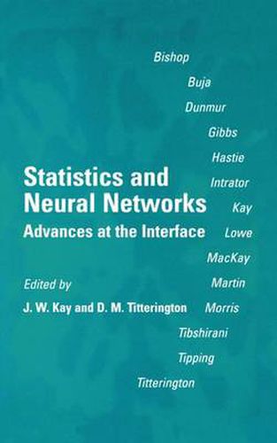 Cover image for Statistics and Neural Networks: Advances at the Interface