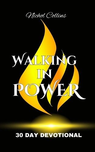 Cover image for Walking in Power