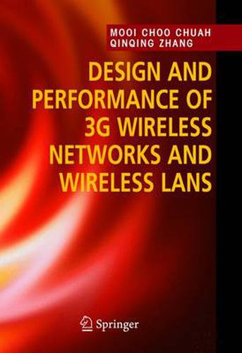 Cover image for Design and Performance of 3G Wireless Networks and Wireless LANs