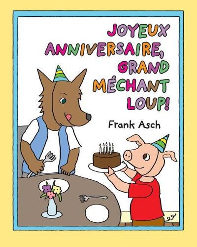 Cover image for Joyeux Anniversaire, Grand M?chant Loup!