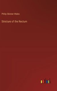 Cover image for Stricture of the Rectum