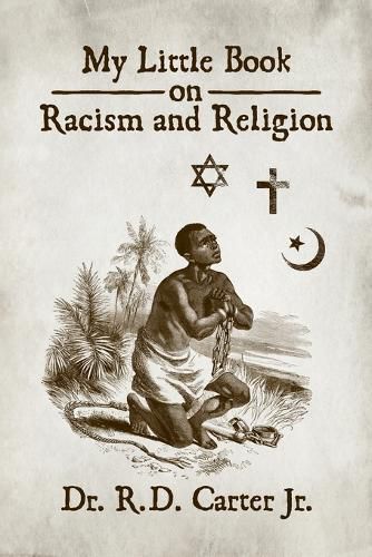 Cover image for My Little Book on Racism and Religion