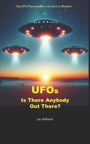 Cover image for UFOs: Is There Anybody Out There?