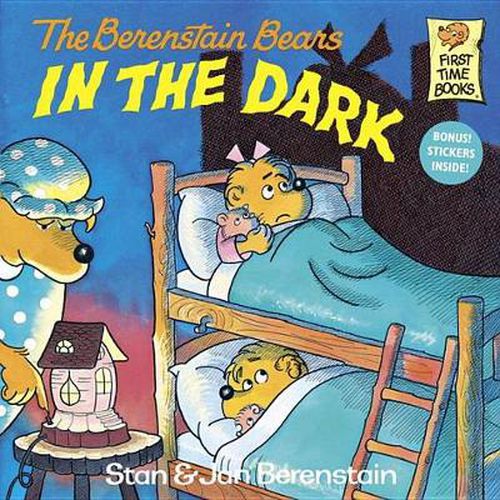 The Berenstain Bears in the Dark