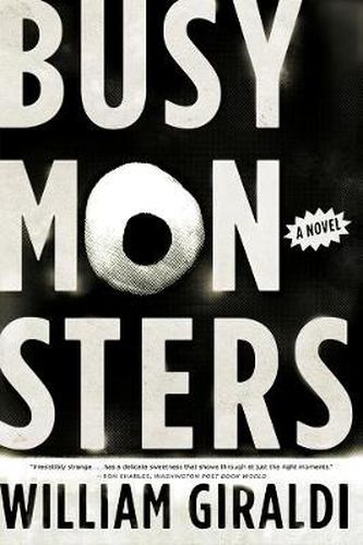 Cover image for Busy Monsters: A Novel