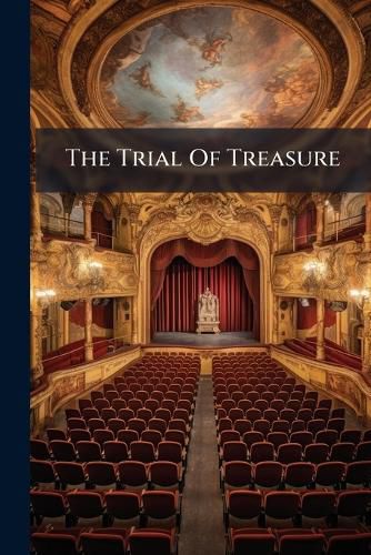 Cover image for The Trial Of Treasure