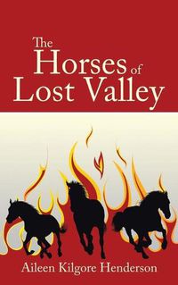 Cover image for The Horses of Lost Valley