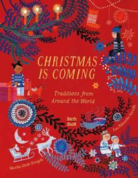 Cover image for Christmas Is Coming: Traditions from Around the World