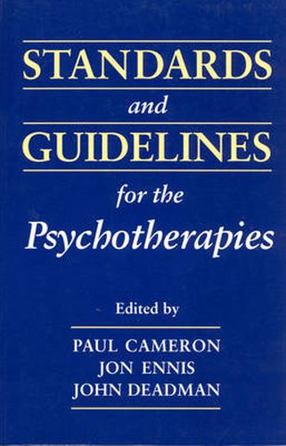 Standards and Guidelines for the Psychotherapies