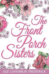 Cover image for The Front Porch Sisters