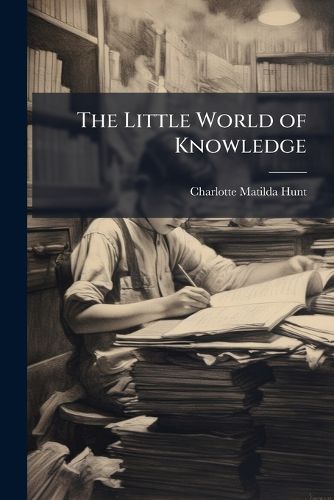 Cover image for The Little World of Knowledge