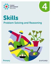 Cover image for Oxford International Skills: Problem Solving and Reasoning: Practice Book 4