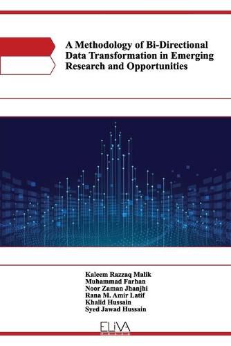 Cover image for A Methodology of Bi-Directional Data Transformation in Emerging Research and Opportunities