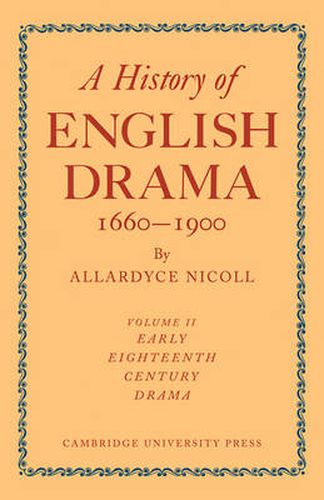 Cover image for History of English Drama, 1660-1900