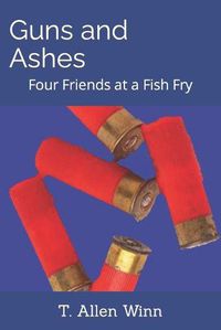 Cover image for Guns and Ashes