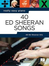Cover image for Really Easy Piano: 40 Ed Sheeran Songs