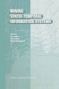 Cover image for Mining Spatio-Temporal Information Systems