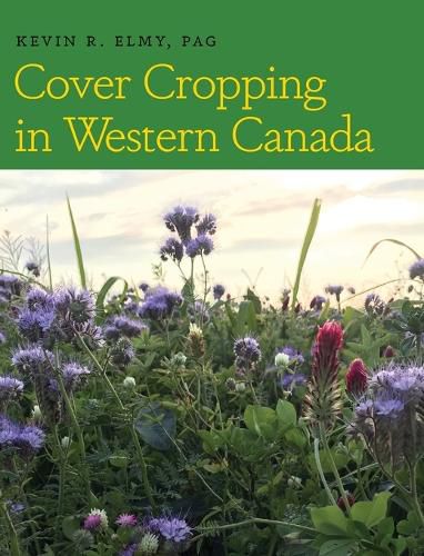 Cover image for Cover Cropping in Western Canada