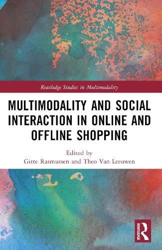 Cover image for Multimodality and Social Interaction in Online and Offline Shopping