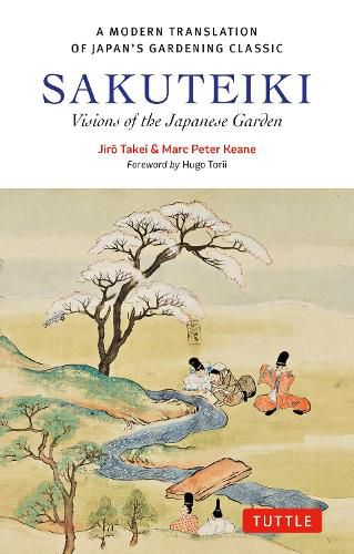 Cover image for Sakuteiki: Visions of the Japanese Garden