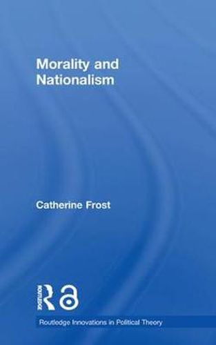 Cover image for Morality and Nationalism