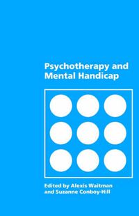 Cover image for Psychotherapy and Mental Handicap