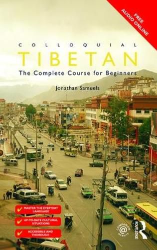 Cover image for Colloquial Tibetan: The Complete Course for Beginners