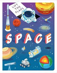 Cover image for Lift The Flaps: Space