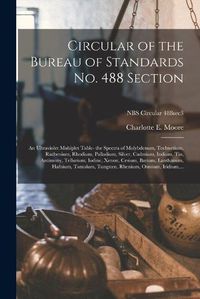 Cover image for Circular of the Bureau of Standards No. 488 Section