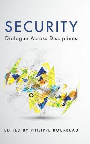 Cover image for Security: Dialogue across Disciplines