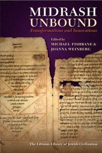 Midrash Unbound: Transformations and Innovations