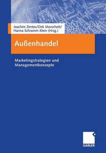 Cover image for Aussenhandel: Marketingstrategien und Managementkonzepte