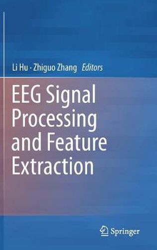 Cover image for EEG Signal Processing and Feature Extraction