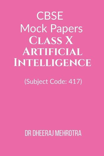 Cover image for CBSE Mock Papers Class X - Artificial Intelligence (Subject Code