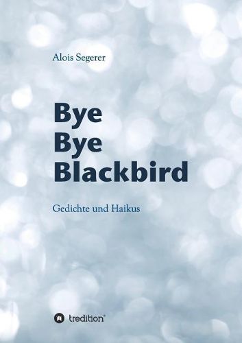 Cover image for Bye Bye Blackbird